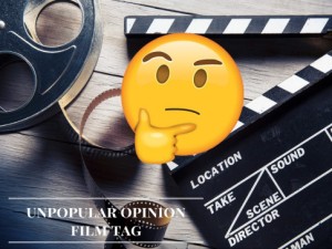 unpopular-opinionfilm-tag